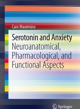 【预订】Serotonin and Anxiety