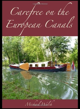 【预售】Carefree on the European Canals