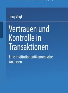 【预售】Vertrauen Und Kontrolle in Transaktionen: Eine...