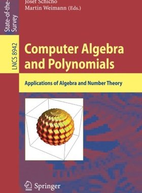 【预订】Computer Algebra and Polynomials