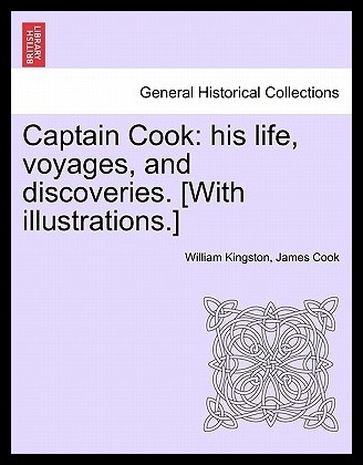 【预售】captain cook: his life, voyages, and d