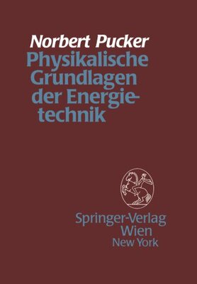 【预订】Physikalische Grundlagen Der Energie...