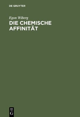 【预售】Die Chemische Affinitat: Eine Einfuhrung in Di...