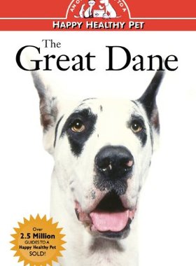 【预售】The Great Dane: An Owner's Guide to a Happy He...