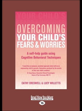 【预售】Overcoming Your Child's Fears and Worries: A Self
