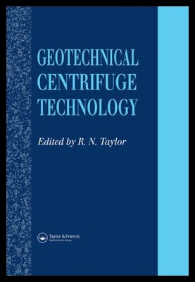 【预售】Geotechnical Centrifuge Technology