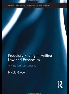 【预售】Predatory Pricing in Antitrust Law and