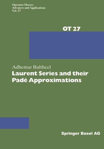 【预售】Laurent Series and Their Pade Approximations