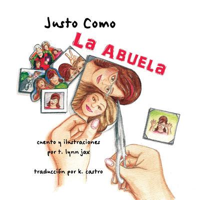 【预售】Justo Como La Abuela