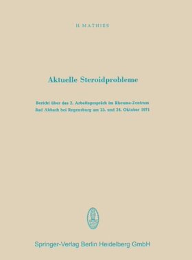【预订】Aktuelle Steroidprobleme: Bericht Ub...
