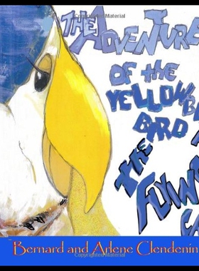 【预售】The Adventures of the Yellow Beak Bird