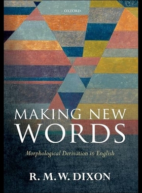 【预售】Making New Words: Morphological Derivation in Eng
