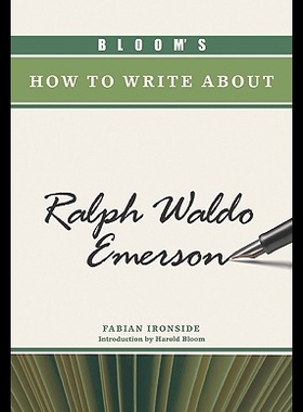 【预售】Bloom's How to Write about Ralph Waldo Emerson