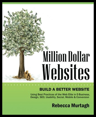 【预售】Million Dollar Websites: Build a Better Website U