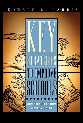 【预售】Key Strategies to Improve Schools: H...