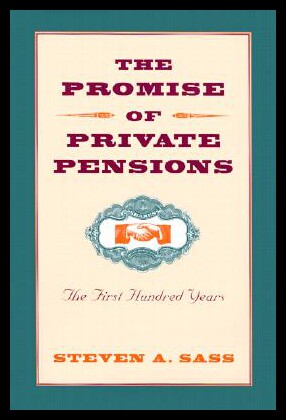 【预售】The Promise of Private Pensions: The First Hundre