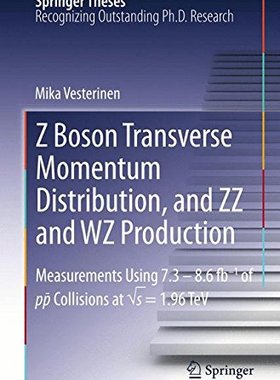 【预订】Z Boson Transverse Momentum Distribu...