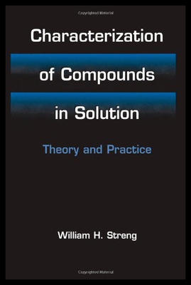【预售】Characterization of Compounds in Solution: Theory