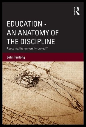 【预售】education an anatomy of the discipline: rescuing
