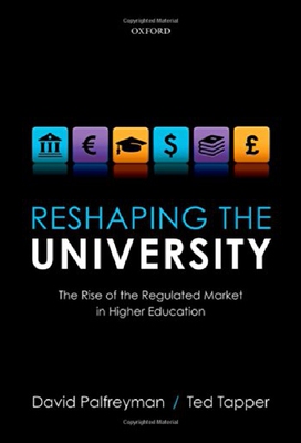 【预售】Reshaping the University: The Rise of the Regulat