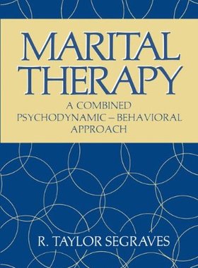 【预售】Marital Therapy: A Combined Psychodynamic Beha...