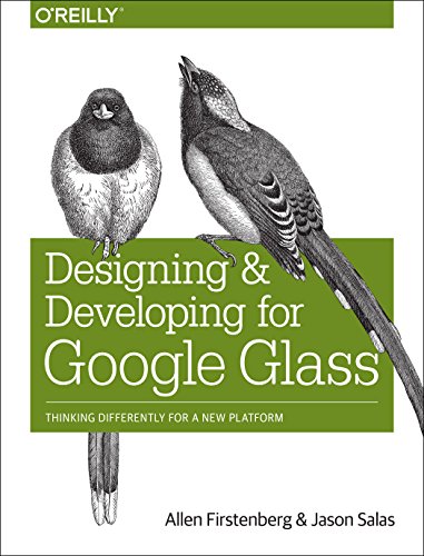 【预售】Designing and Developing for Google Glass: Thi...