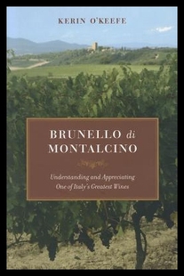 【预售】Brunello Di Montalcino: Understanding