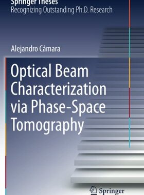 【预订】Optical Beam Characterization Via Ph...