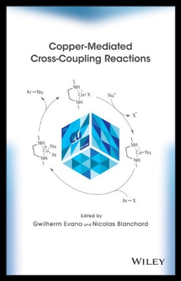 【预售】Copper-Mediated Cross-Coupling Reactions