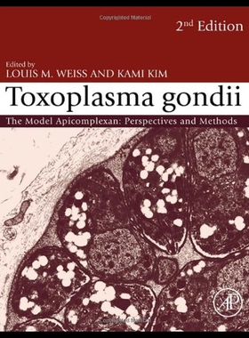 【预售】Toxoplasma Gondii: The Model Apicomplexan - Persp