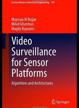 【预售】Video Surveillance for Sensor Platforms: Algorith