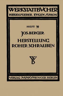 【预订】Die Herstellung Roher Schrauben: Ers...