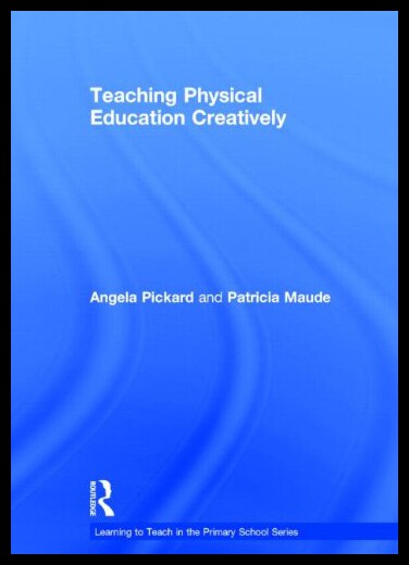 【预售】Teaching Physical Education Creatively