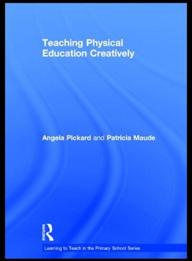 【预售】Teaching Physical Education Creatively
