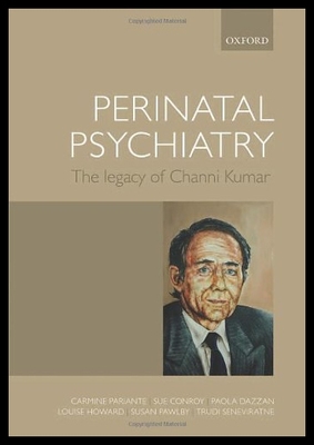 【预售】Perinatal Psychiatry: The Legacy of Channi Kumar