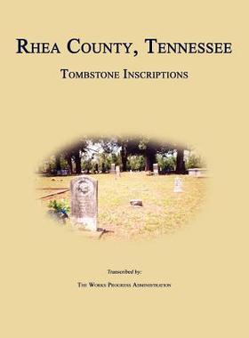 【预售】Rhea County, Tennessee, Tombstone Inscriptions