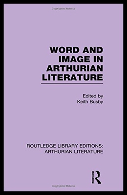 【预售】Word and Image in Arthurian Literature