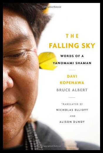 【预售】The Falling Sky: Words of a Yanomami Shaman