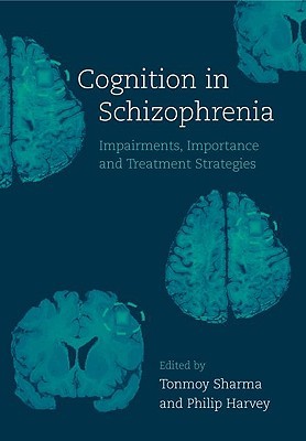 【预售】Cognition in Schizophrenia: Impairments, Import