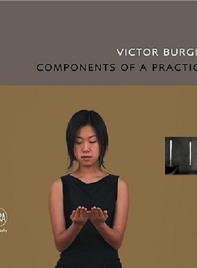 【预订】Victor Burgin: Components of a Pract...
