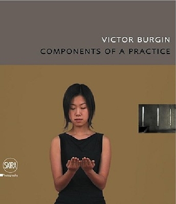 【预订】Victor Burgin: Components of a Pract...