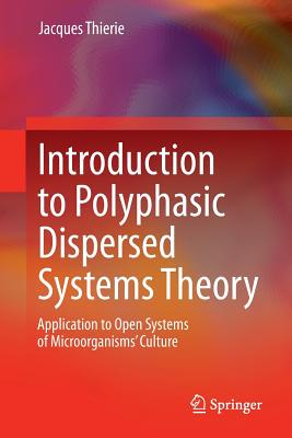 【预订】Introduction to Polyphasic Dispersed...