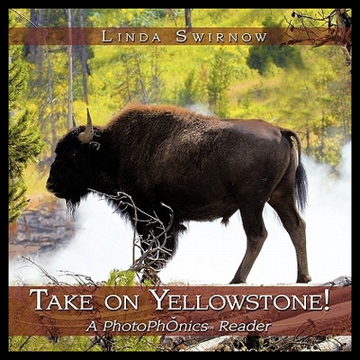 【预售】Take on Yellowstone!: A Photophonics...