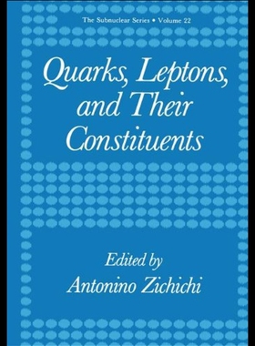 【预售】Quarks, Leptons, and Their Constituents