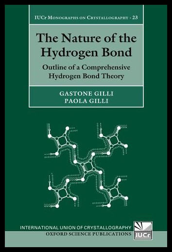 【预售】The Nature of the Hydrogen Bond: Outline of a Com