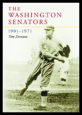 【预售】The Washington Senators, 1901-1971
