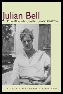 【预售】Julian Bell: From Bloomsbury to the Sp
