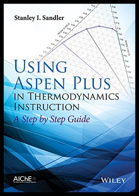 【预售】Using Aspen Plus in Thermodynamics I...