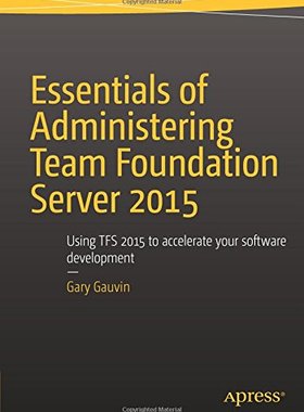 【预订】Essentials of Administering Team Fou...