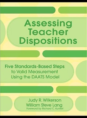 【预售】Assessing Teacher Dispositions: Five Standards-Ba